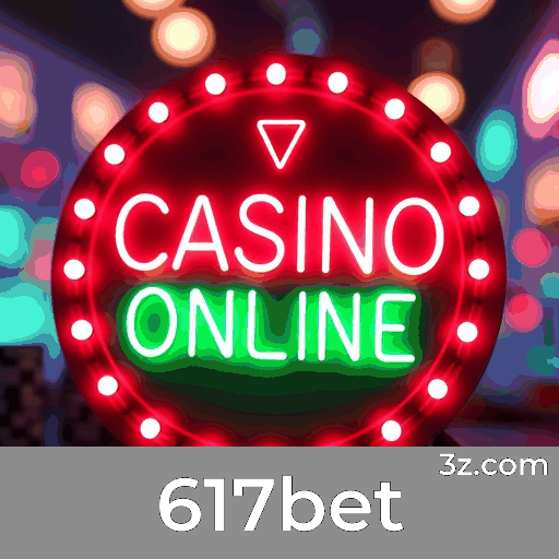 617bet: Seu Cassino Online Seguro e Confiável